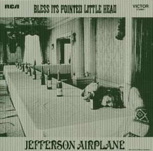 CD Shop - JEFFERSON AIRPLANE BLESS ITS POINTED LITTLE HEAD