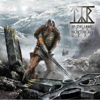 CD Shop - TYR BY THE LIGHT OF NORTHERN STAR