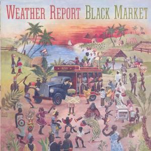 CD Shop - WEATHER REPORT Black Market