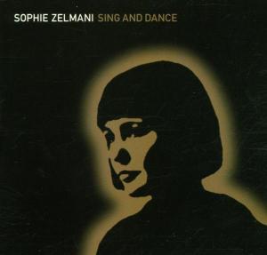 CD Shop - ZELMANI, SOPHIE SING AND DANCE
