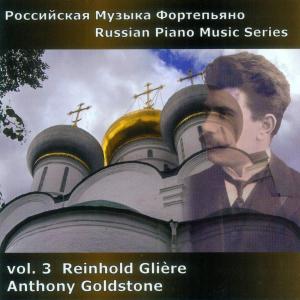CD Shop - GOLDSTONE, ANTHONY GLIERE: RUSSIAN PIANO MUSIC VOL 3