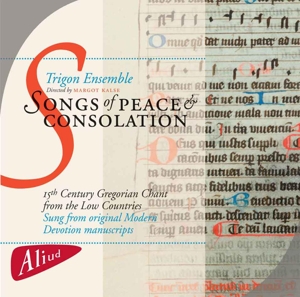 CD Shop - TRIGON ENSEMBLE Songs of Peace and Consolation