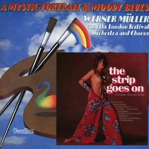 CD Shop - MULLER, WERNER MYSTIC PORTRAIT OF THE MOODY BLUES / THE STRIP GOES ON