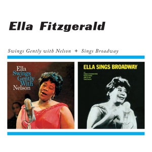 CD Shop - FITZGERALD, ELLA SWINGS GENTLY WITH NELSON/SINGS BROADWAY