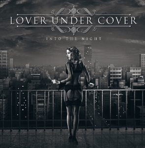 CD Shop - LOVER UNDER COVER INTO THE NIGHT