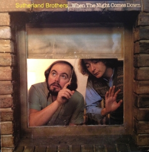 CD Shop - SUTHERLAND BROTHERS WHEN THE NIGHT COMES DOWN
