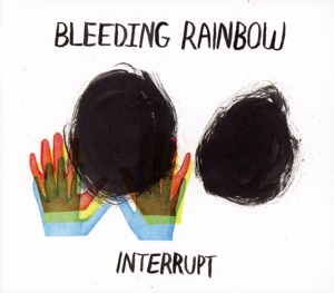 CD Shop - BLEEDING RAINBOW INTERRUPT