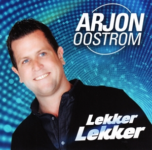 CD Shop - OOSTROM, ARJON LEKKER LEKKER