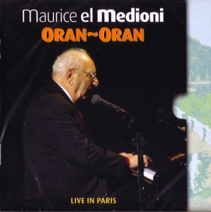 CD Shop - MEDIONI, MAURICE EL ORAN-ORAN LIVE IN PARIS
