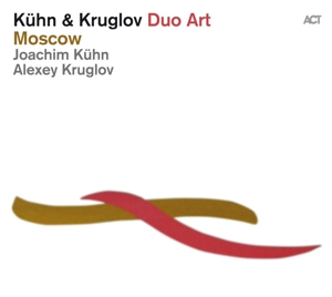 CD Shop - KUEHN, JOACHIM & ALEXEY K MOSCOW
