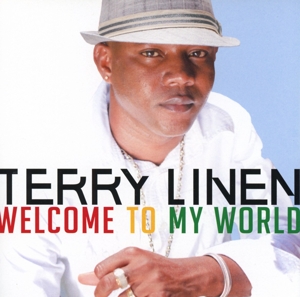 CD Shop - LINEN, TERRY WELCOME TO MY WORLD