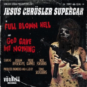 CD Shop - JESUS CHRUSLER SUPERCAR FULL BLOWN HELL