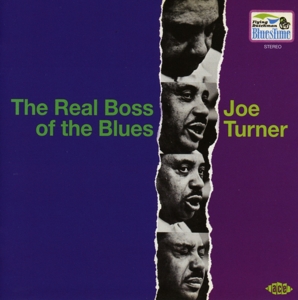 CD Shop - TURNER, JOE REAL BOSS OF THE BLUES