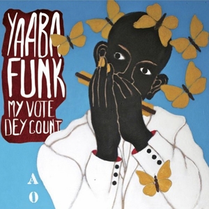 CD Shop - YAABA FUNK MY VOTE DE COUNT