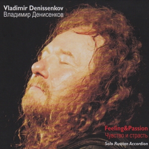 CD Shop - DENISSENKOV, VLADIMIR FEELING AND PASSION