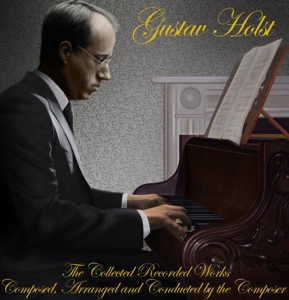 CD Shop - HOLST, GUSTAV COLLECTED RECORDED WORKS