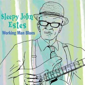 CD Shop - ESTES, SLEEPY JOHN WORKING MAN\