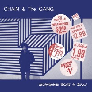CD Shop - CHAIN & THE GANG MINIMUM ROCK N ROLL