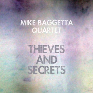 CD Shop - BAGGETTA, MIKE THIEVES AND SECRETS