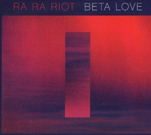 CD Shop - RA RA RIOT BETA LOVE