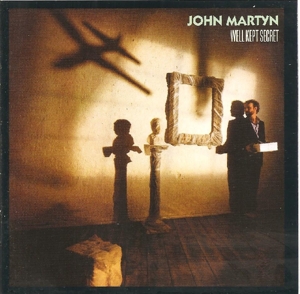 CD Shop - MARTYN, JOHN WELL KEPT SECRET