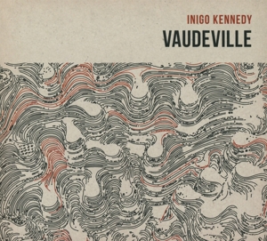 CD Shop - KENNEDY, INIGO VAUDEVILLE