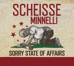 CD Shop - SCHEISSE MINNELLI SORRY STATE OF AFFAIRS