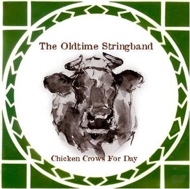 CD Shop - OLDTIME STRINGBAND CHICKEN CROWS FOR DAY