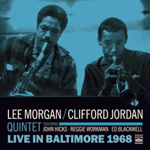 CD Shop - MORGAN, LEE/CLIFFORD JORD LIVE IN BALTIMORE 1968