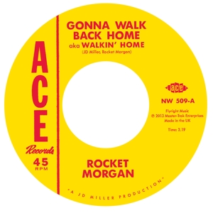 CD Shop - MORGAN, ROCKET/JOHNNY BAS GONNA WALK BACK HOME