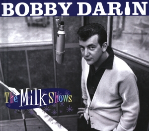 CD Shop - DARIN, BOBBY MILK SHOWS