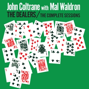 CD Shop - COLTRANE, JOHN & MAL WALD DEALERS - COMPLETE SESSIONS