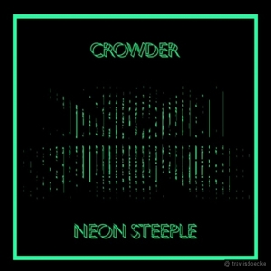 CD Shop - CROWDER NEON STEEPLE