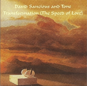 CD Shop - SANCIOUS, DAVID AND TONE TRANSFORMATION