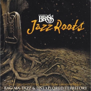 CD Shop - CANADIAN BRASS JAZZ ROOTS