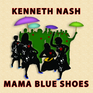 CD Shop - NASH, KENNETH MAMA BLUE SHOES