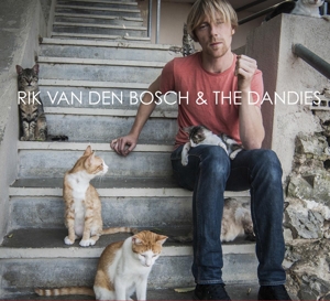 CD Shop - BOSCH, RIK VAN DEN & THE RIK VAN DEN BOSCH & THE DANDIES