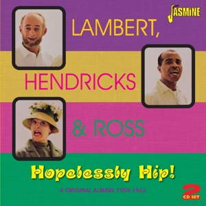 CD Shop - LAMBERT, HENDRICKS & ROSS HOPELESSLY HIP!