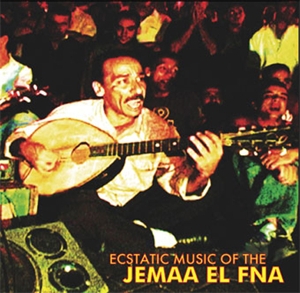 CD Shop - V/A ESTATIC MUSIC OF THE JEMAA EL FNA
