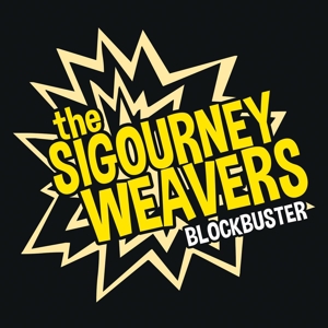 CD Shop - SIGOURNEY WEAVERS BLOCKBUSTER