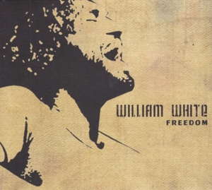 CD Shop - WHITE, WILLIAM FREEDOM