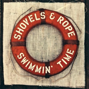 CD Shop - SHOVELS & ROPE SWIMMIN\