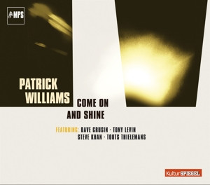 CD Shop - WILLIAMS, PATRICK COME ON & SHINE