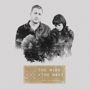 CD Shop - WIND AND THE WAVE FROM THE WRECKAGE