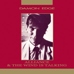 CD Shop - EDGE, DAMON ALLIANCE/THE WIND IS TALKING