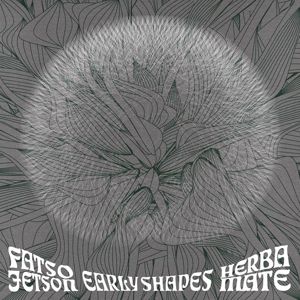 CD Shop - FATSO JETSON/HERBAMATE EARLY SHAPES