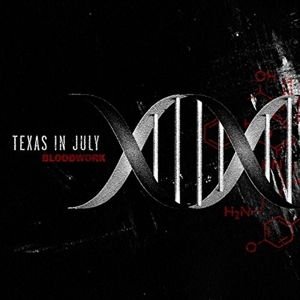 CD Shop - TEXAS IN JULY BLOODWORK