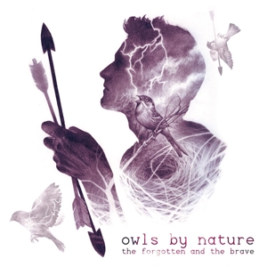 CD Shop - OWLS BY NATURE FORGOTTEN AND THE BRAVE