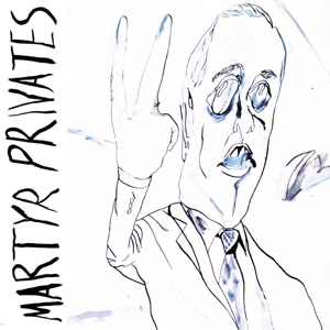 CD Shop - MARTYR PRIVATES MARTYR PRIVATES