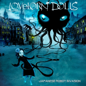 CD Shop - LOVELORN DOLLS JAPANESE ROBOT INVASION